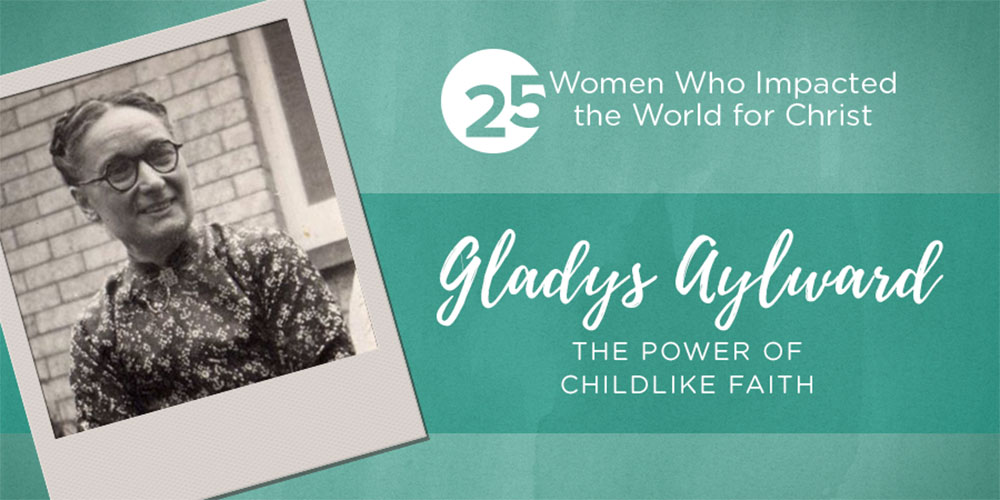 Gladys Aylward – Nữ Giáo Sĩ Nhỏ Bé Của Người Trung Quốc