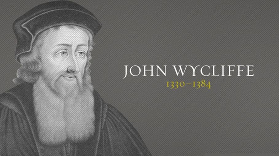 John Wycliffe (1330–1384) – Sao Mai Của Phong Trào Cải Chánh